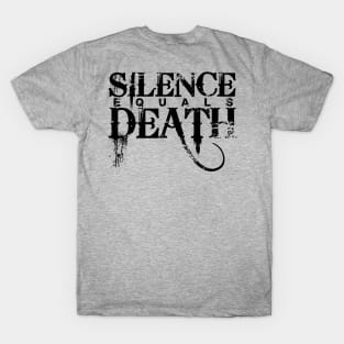 Silence Equals Death 2023 T-Shirt